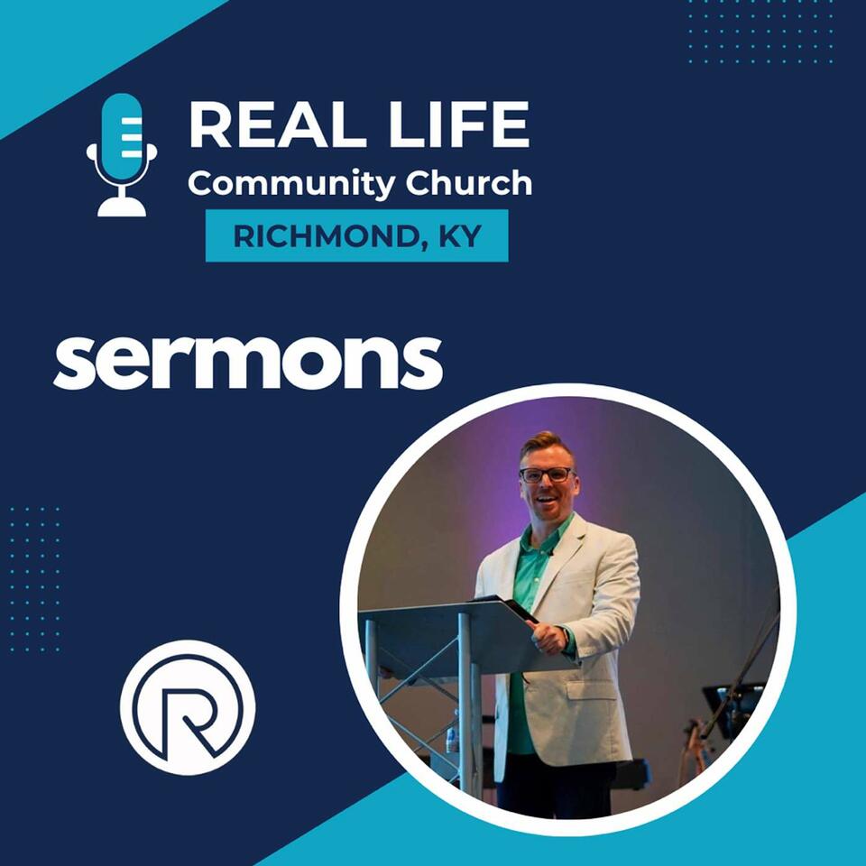Real Life Community Church Richmond, KY