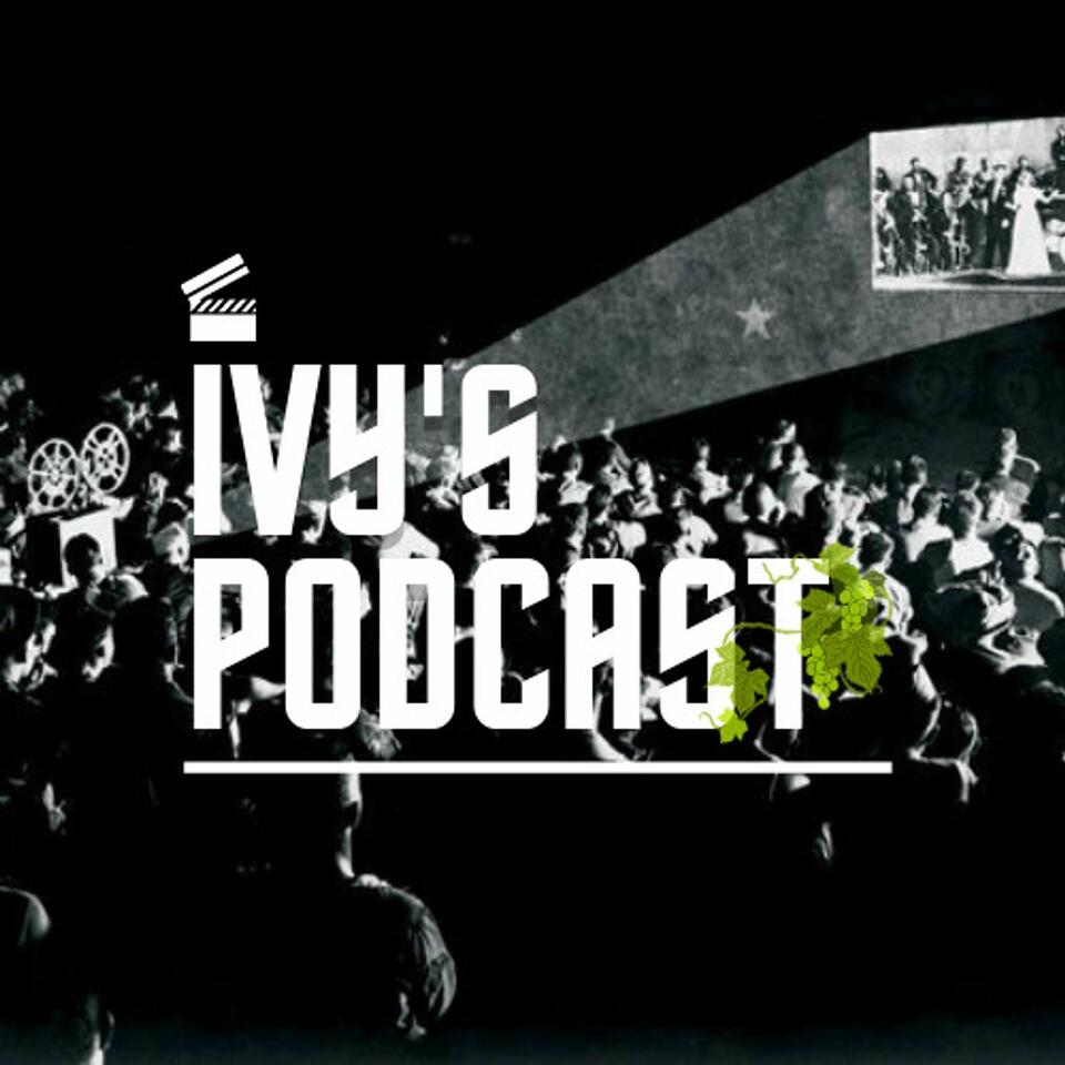 Ivy's Podcast