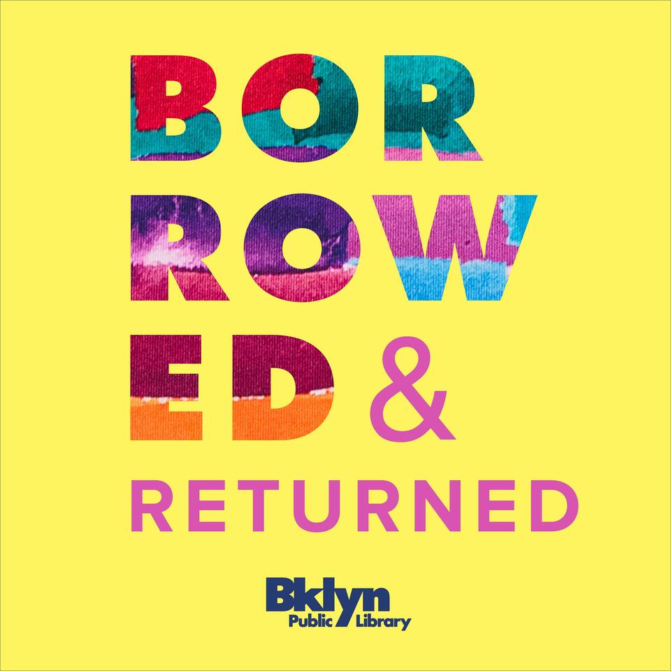Borrowed & Returned