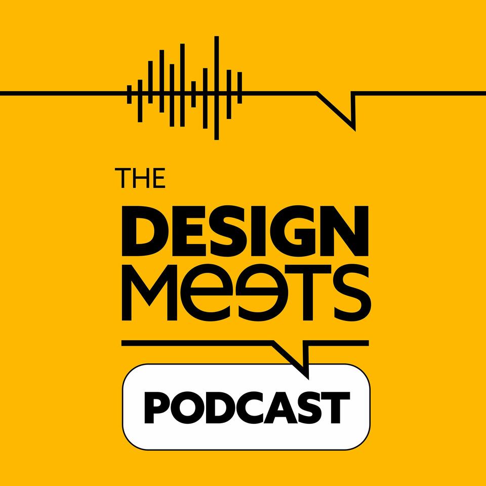 The DesignMeets Podcast