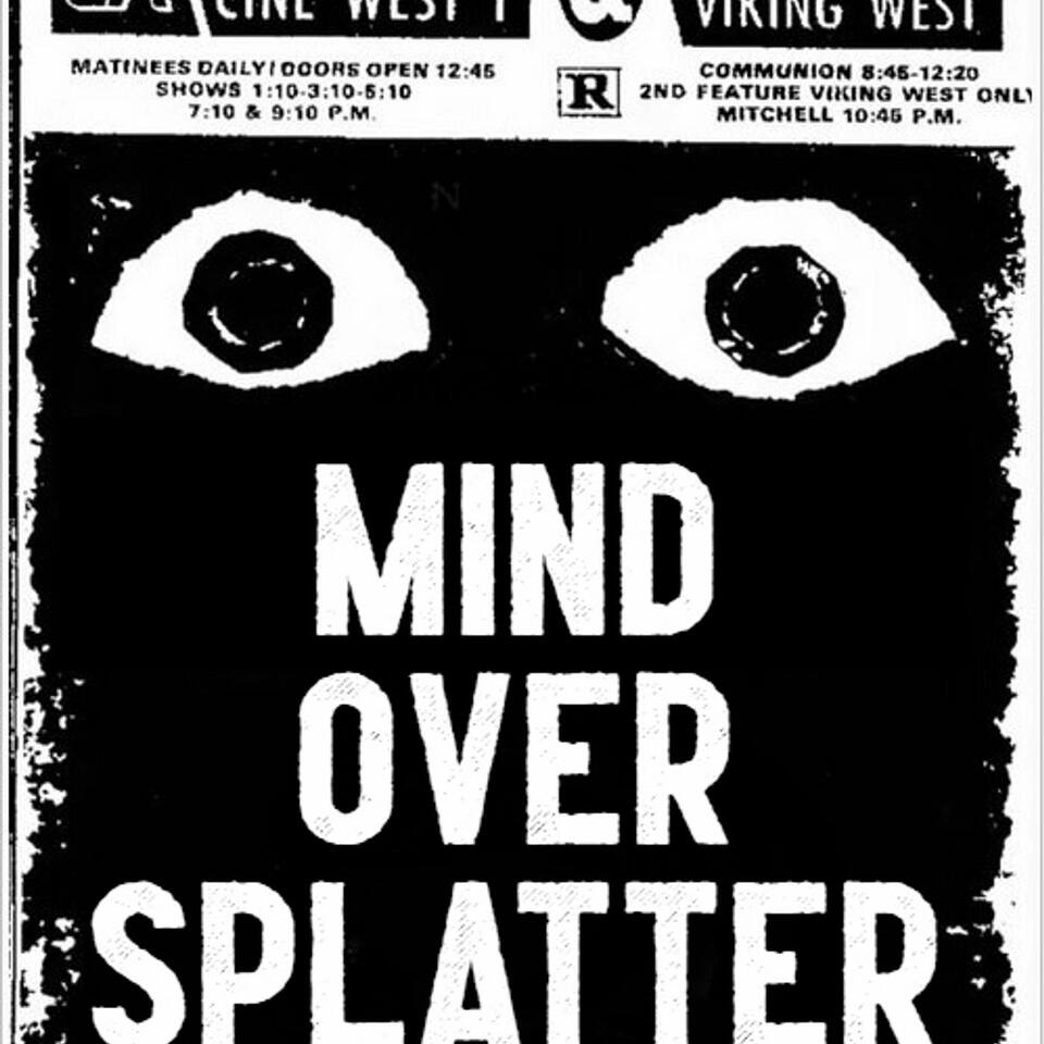Mind Over Splatter