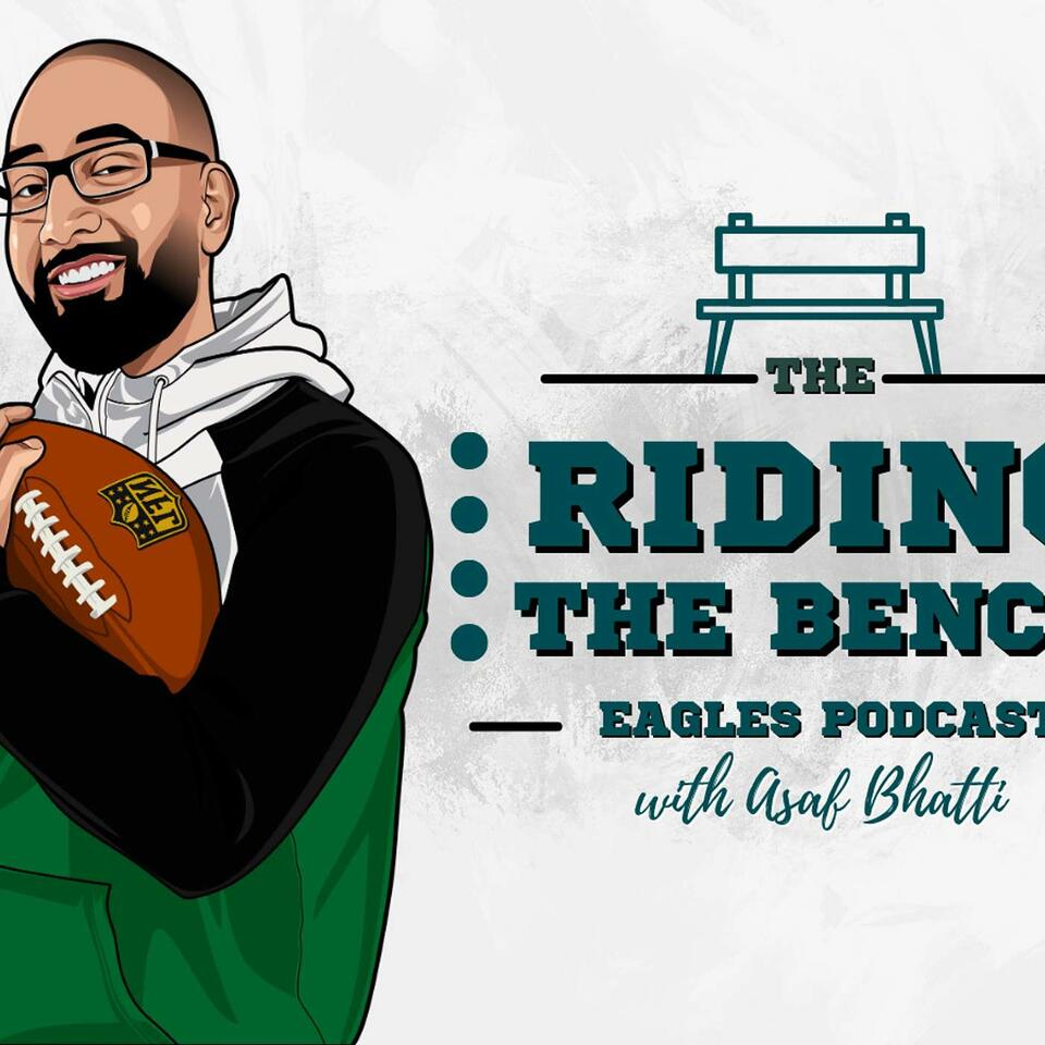 The Riding the Bench Eagles Podcast