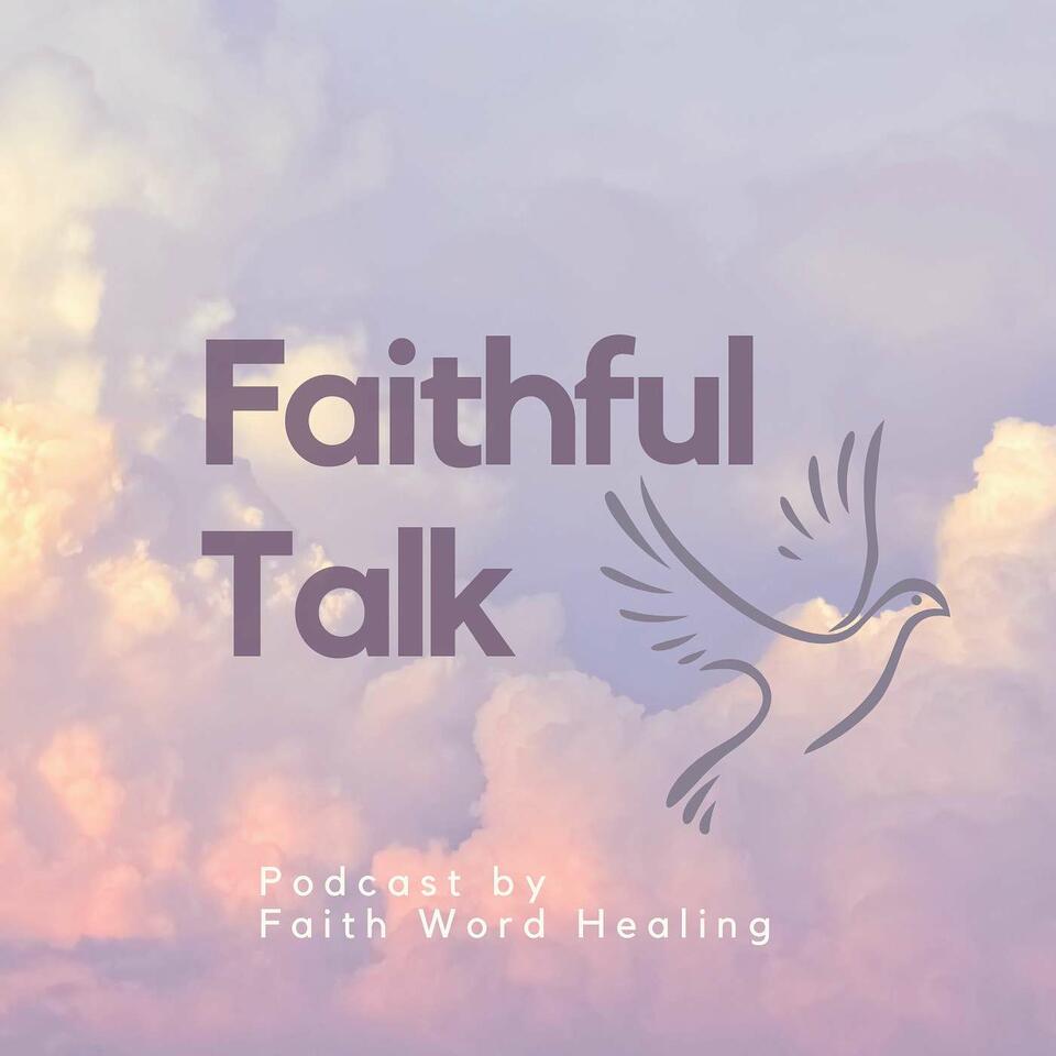 Faithful Talk