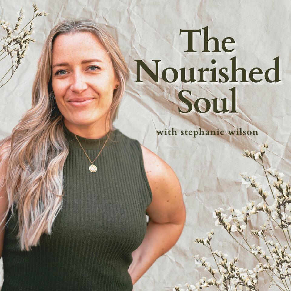 The Nourished Soul Podcast