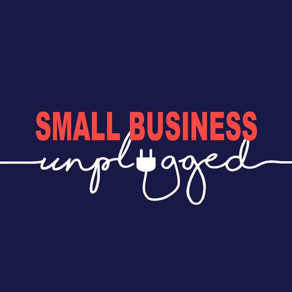 Small Business Unplugged