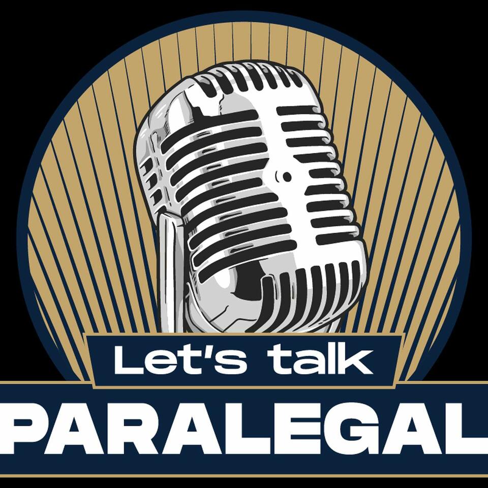 Let's Talk Paralegal Hosted by Eda Rosa
