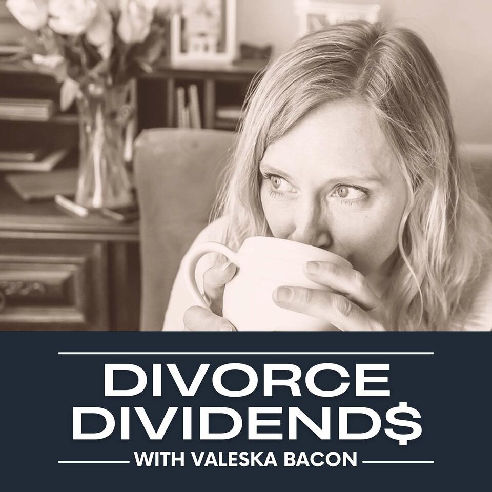 Divorce Dividends