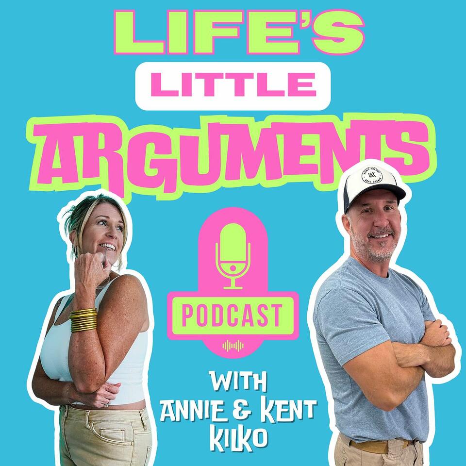 Life's Little Arguments