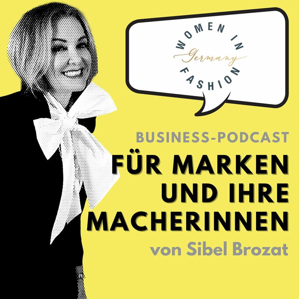 Business-Podcast für Marken und ihre Macherinnen