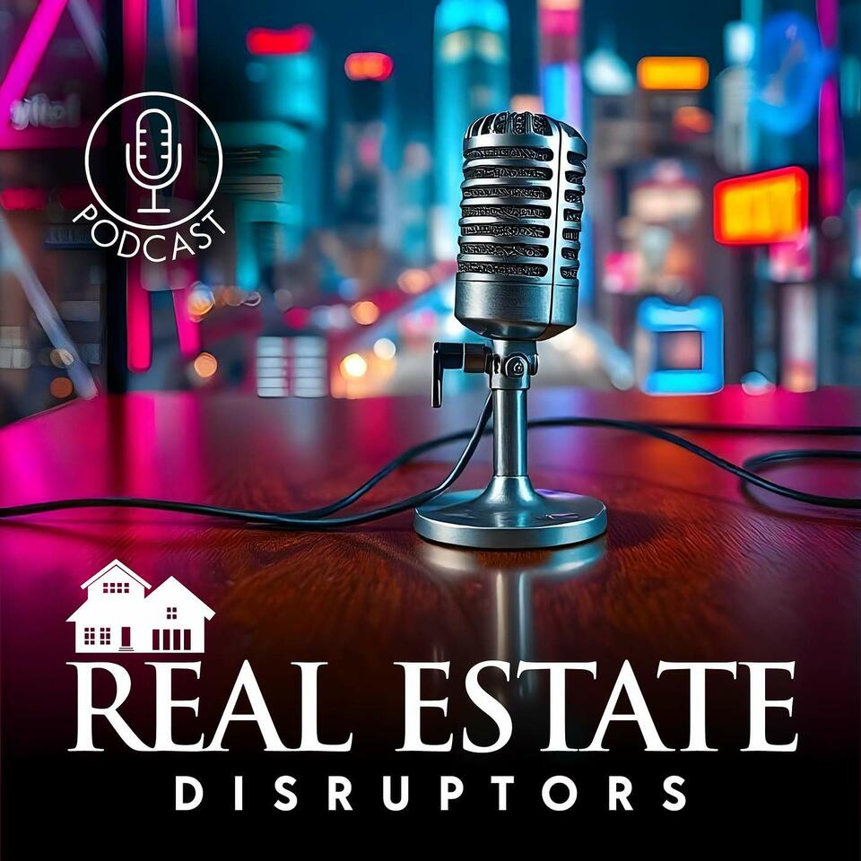 Real Estate Disruptors