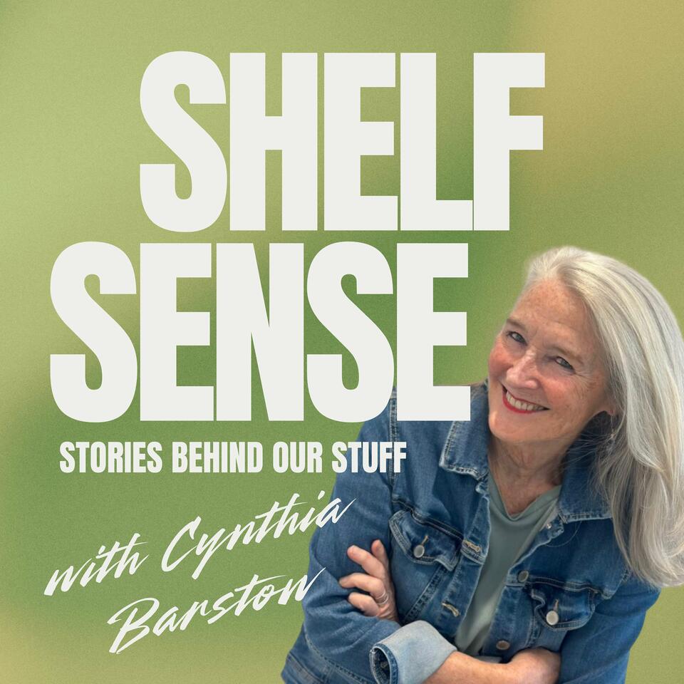 ShelfSense: Stories Behind Our Stuff