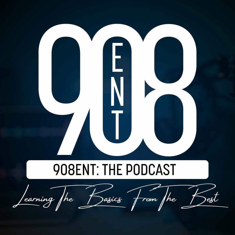 908ent: The Podcast