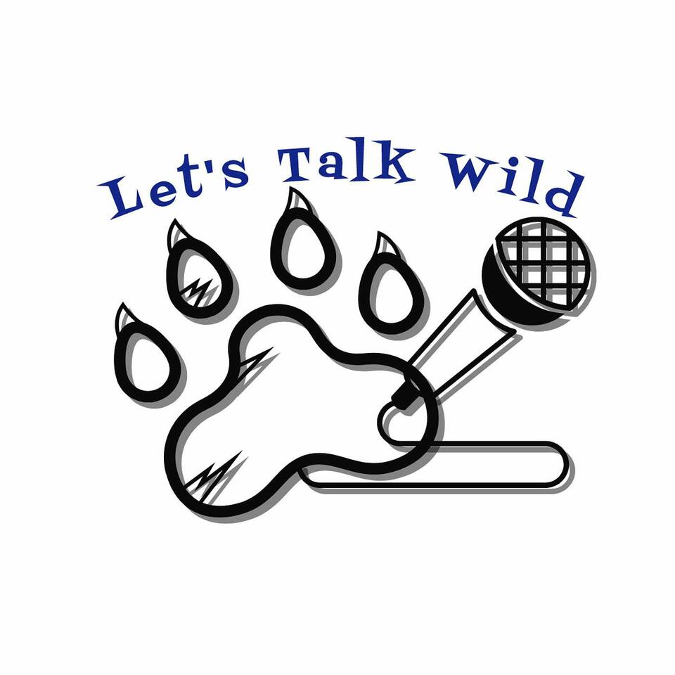 Let's Talk Wild