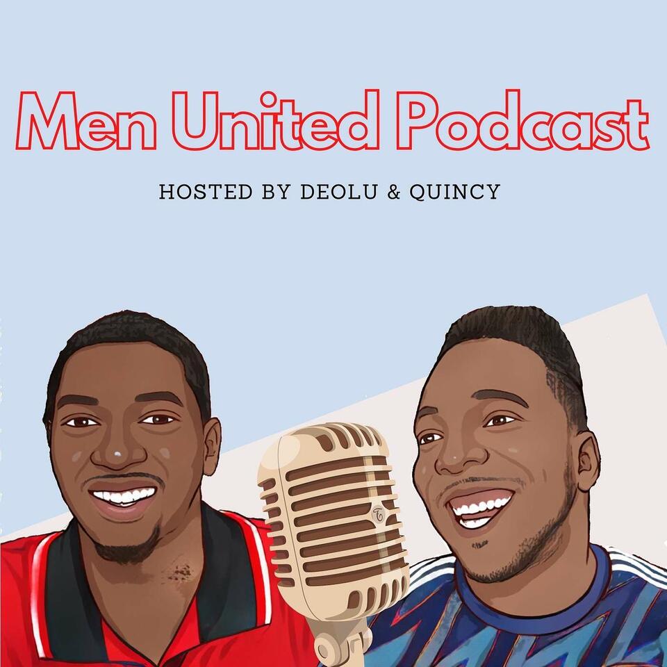 Men United Podcast