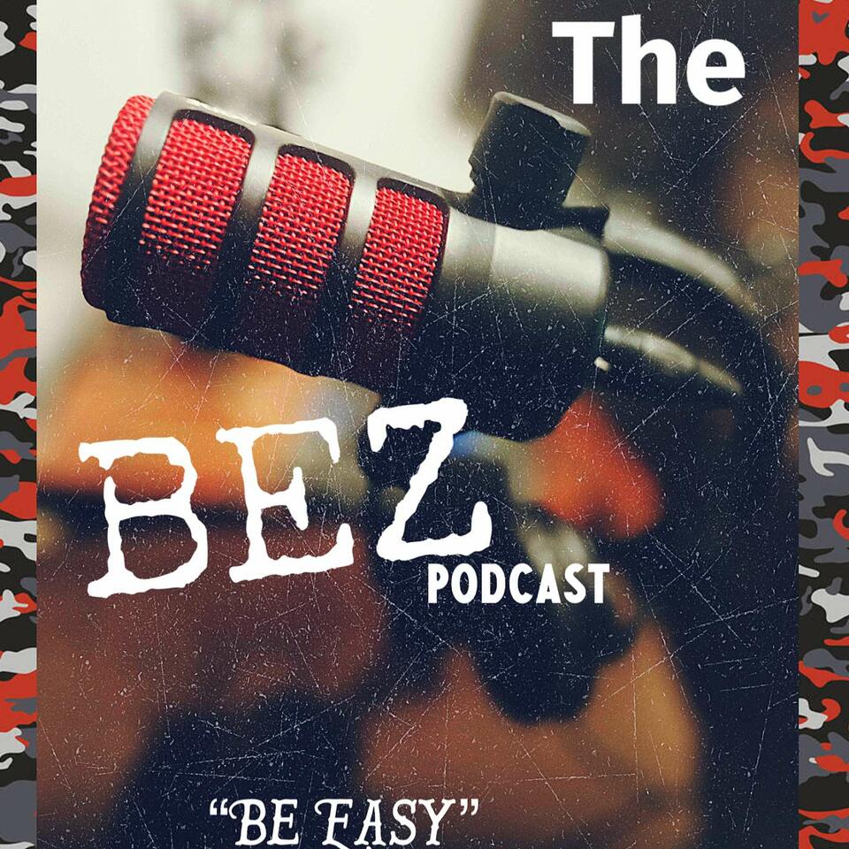 B E Z Podcast