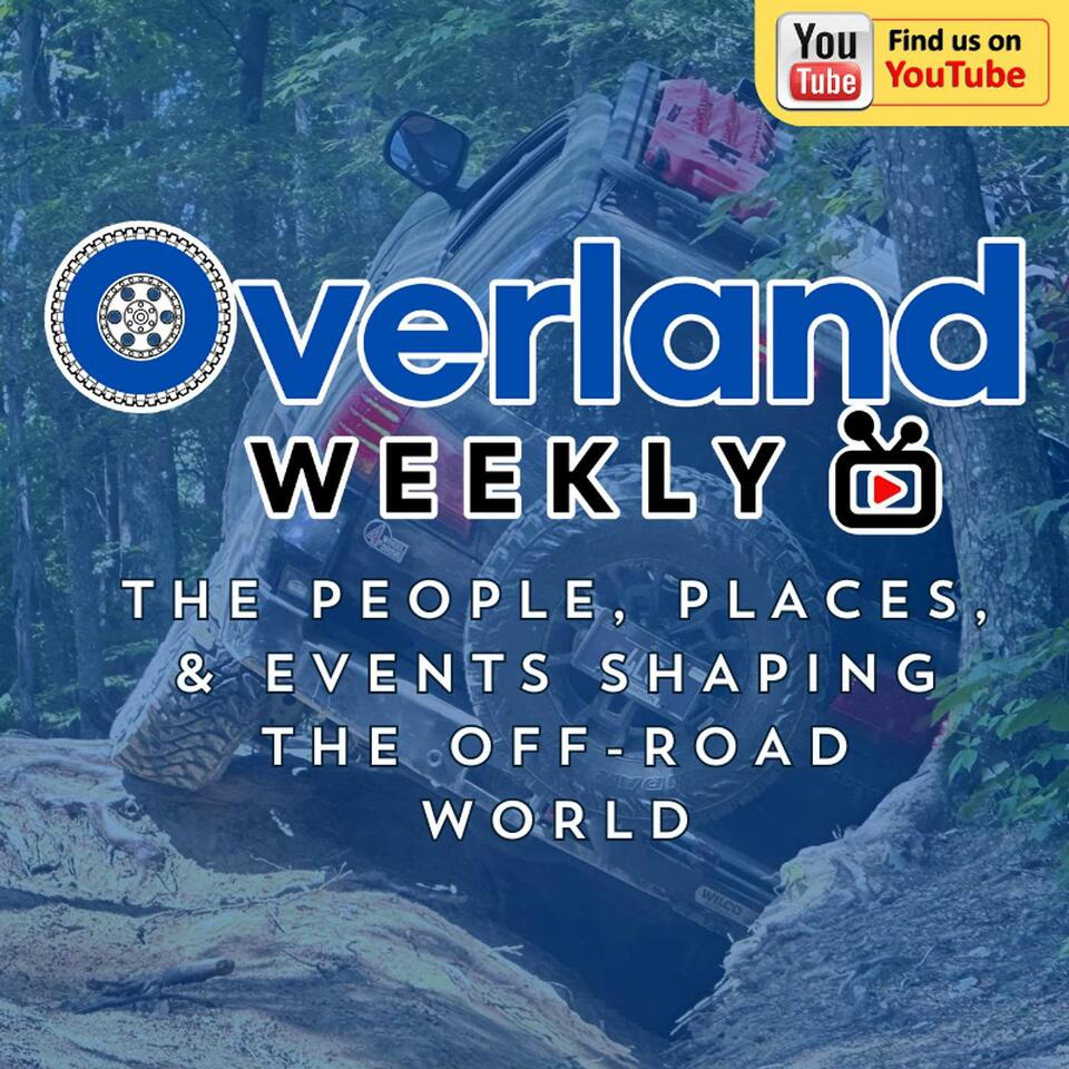 Overland Weekly