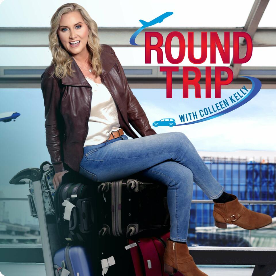 Round Trip With Colleen Kelly