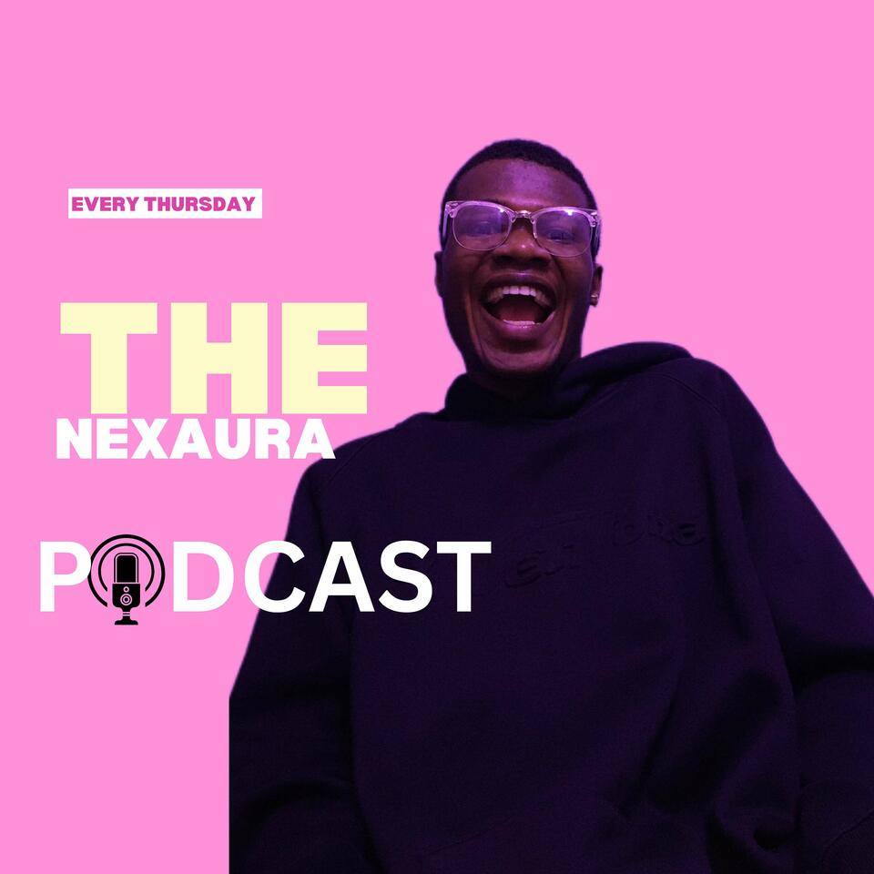 The Nexaura podcast