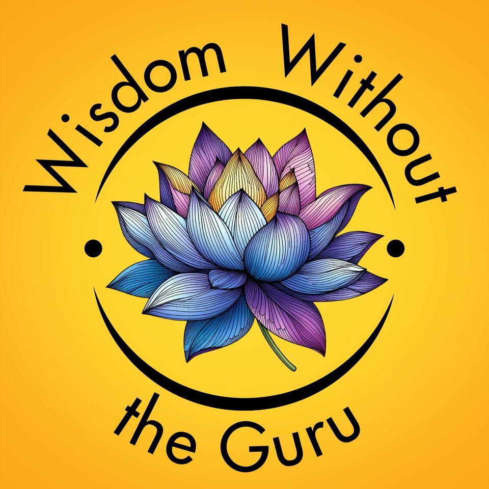 Wisdom Without The Guru