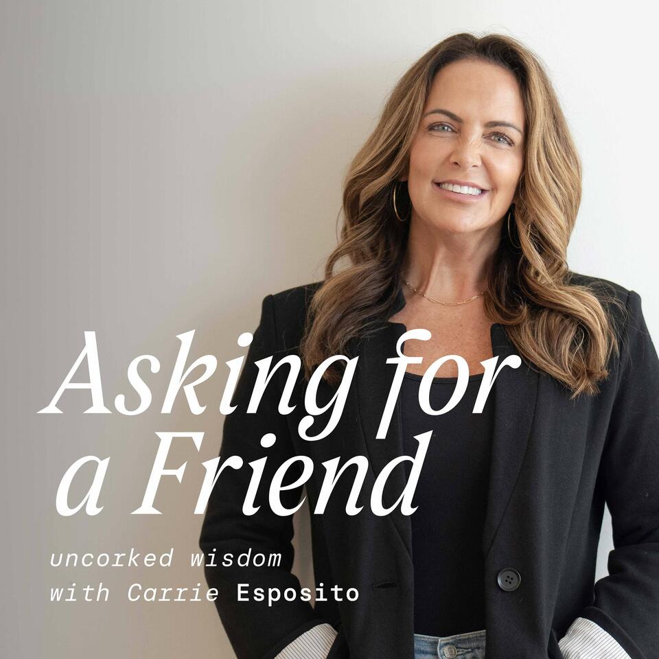 Asking For A Friend