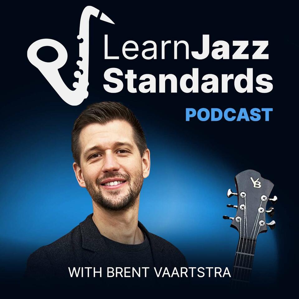 Learn Jazz Standards Podcast