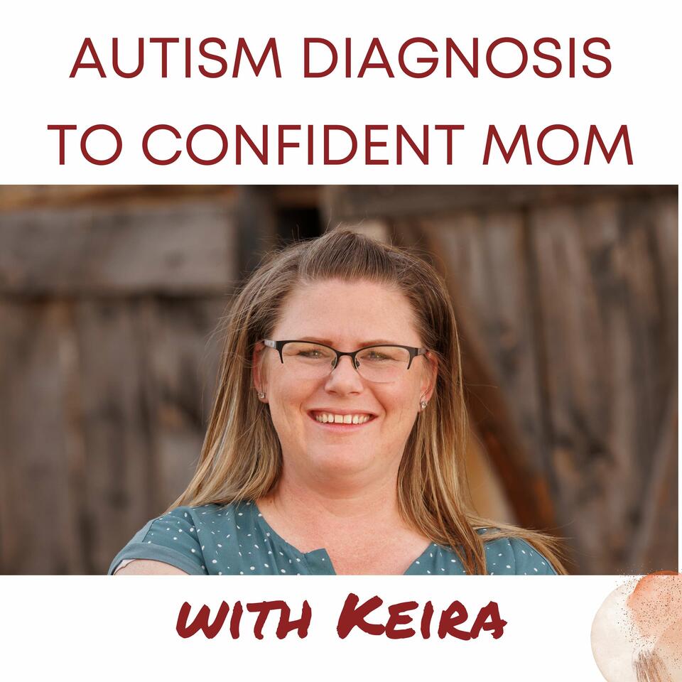 Autism Diagnosis to Confident Mom