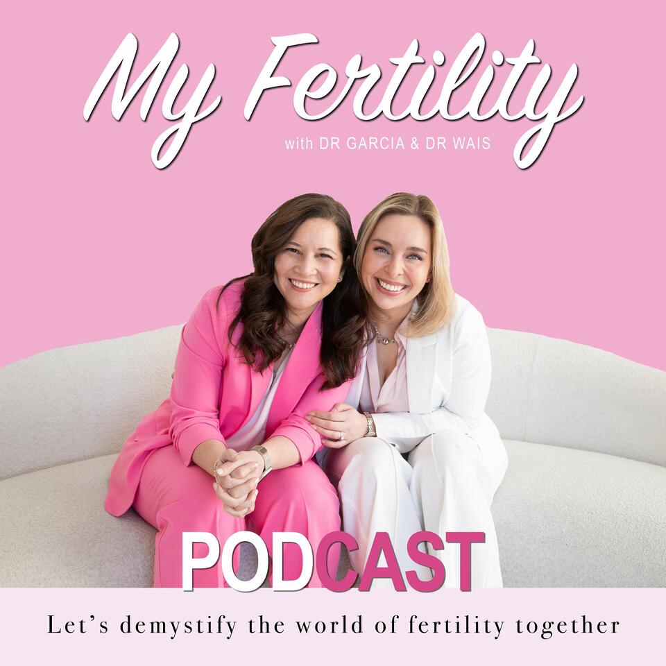 My Fertility Podcast