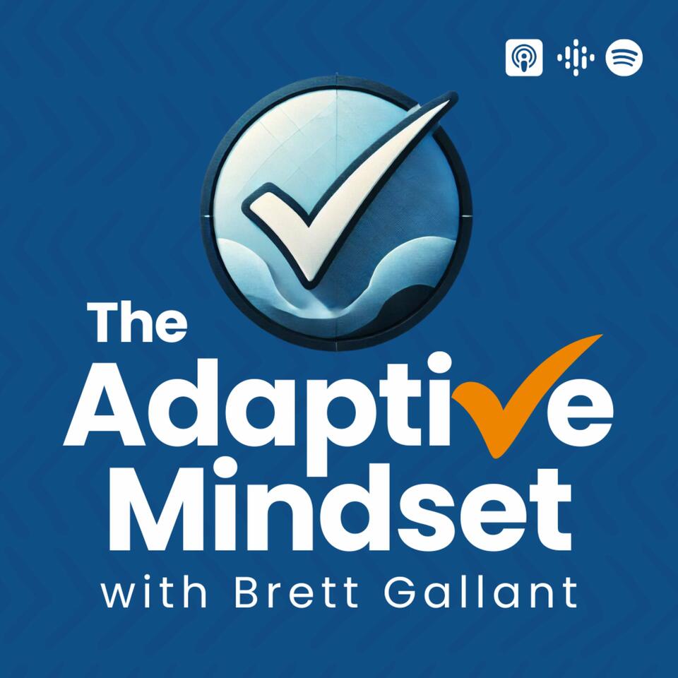 The Adaptive Mindset