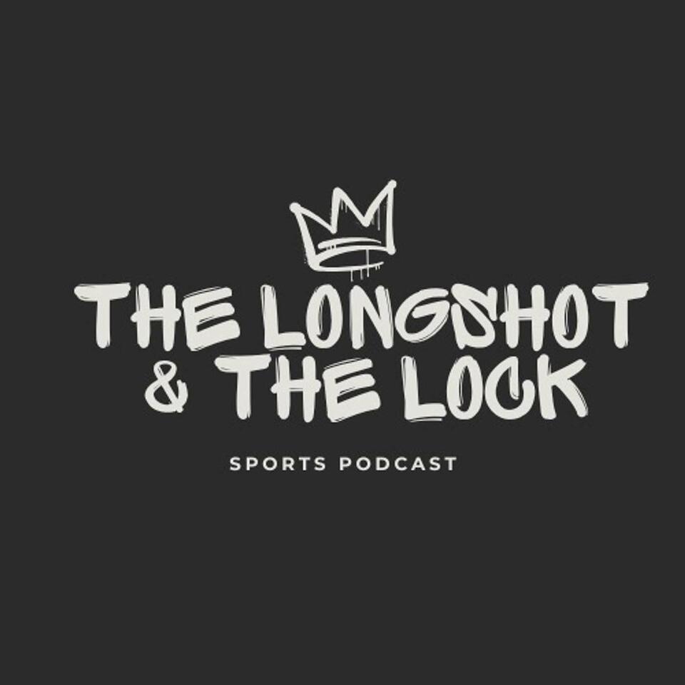 The Longshot & The Lock