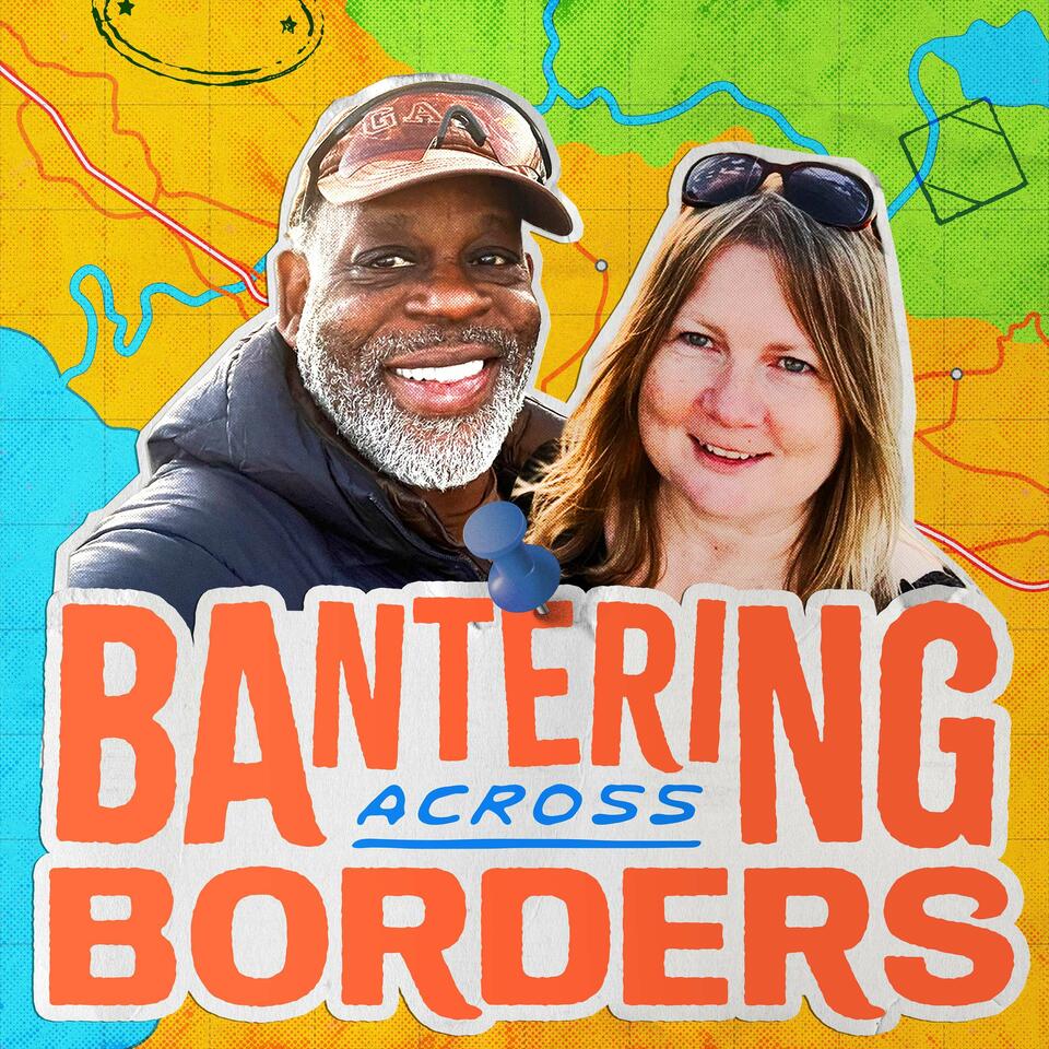 Bantering across Borders