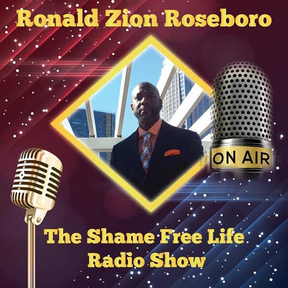 The Shame Free Life Radio