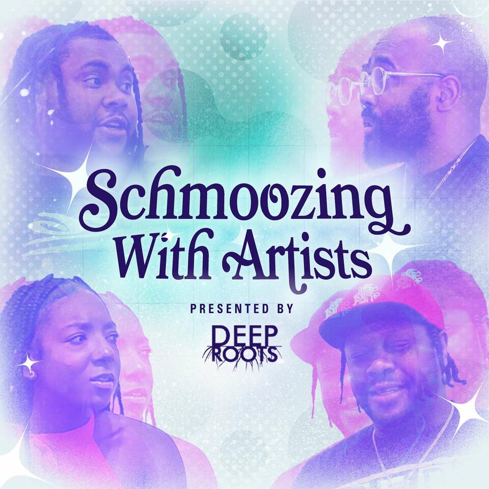 Schmoozing with Artist Podcast