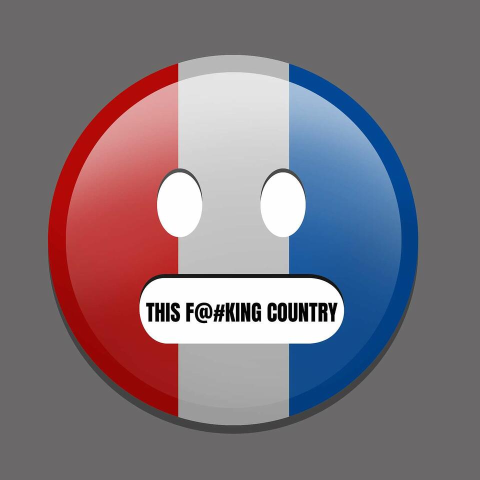 This F@#king Country