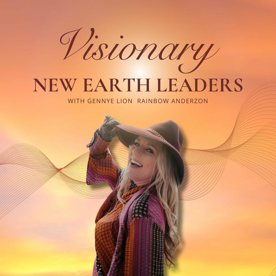 Visionary New Earth Leaders™
