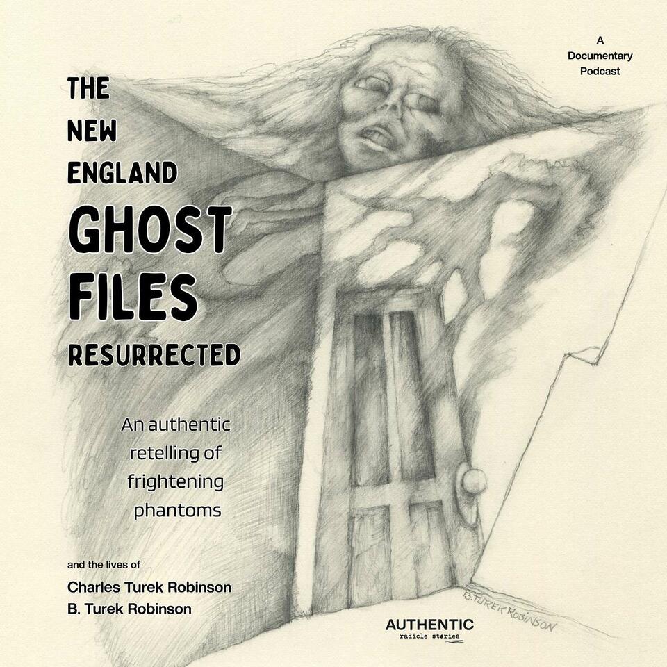 The New England Ghost Files: Resurrected