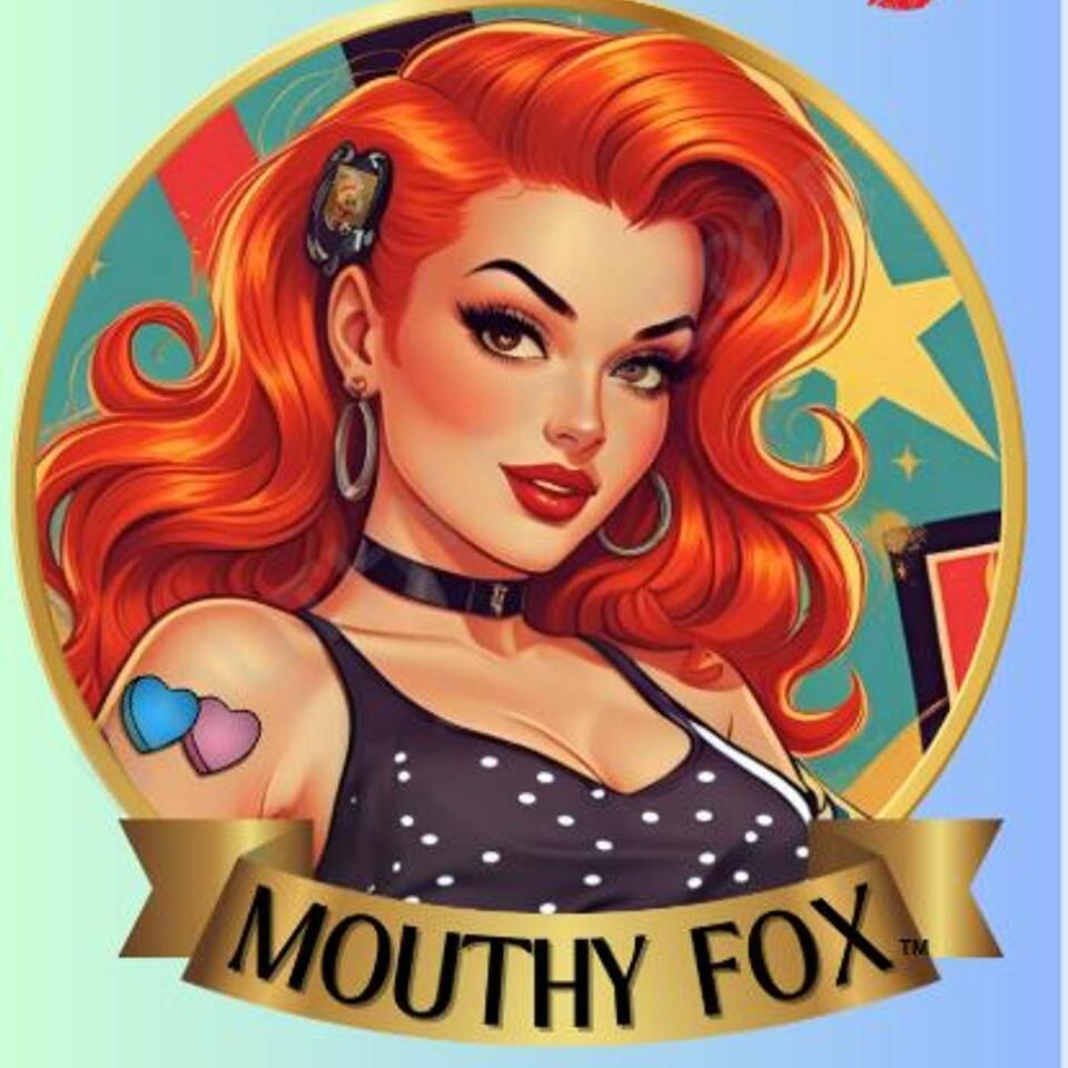 Mouthy Fox
