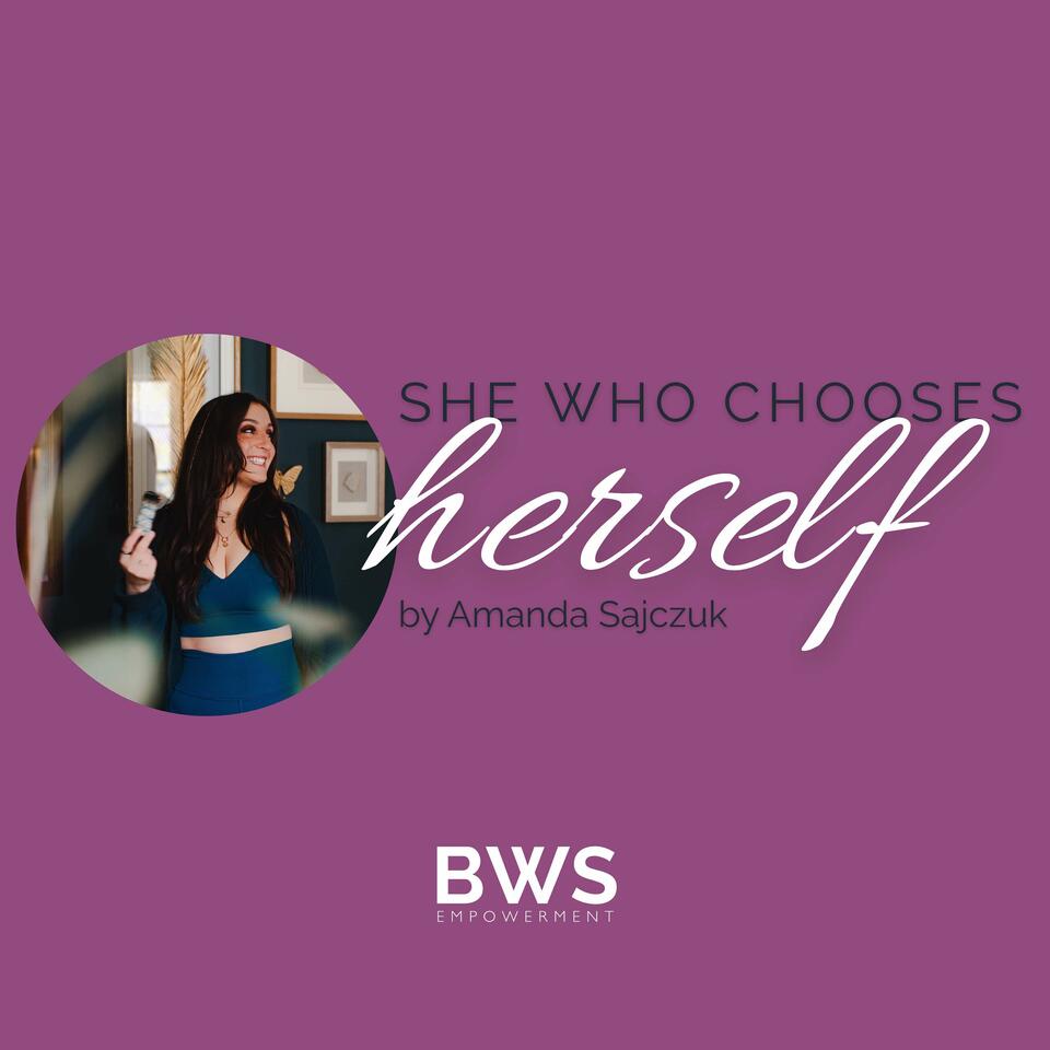 She Who Chooses Herself