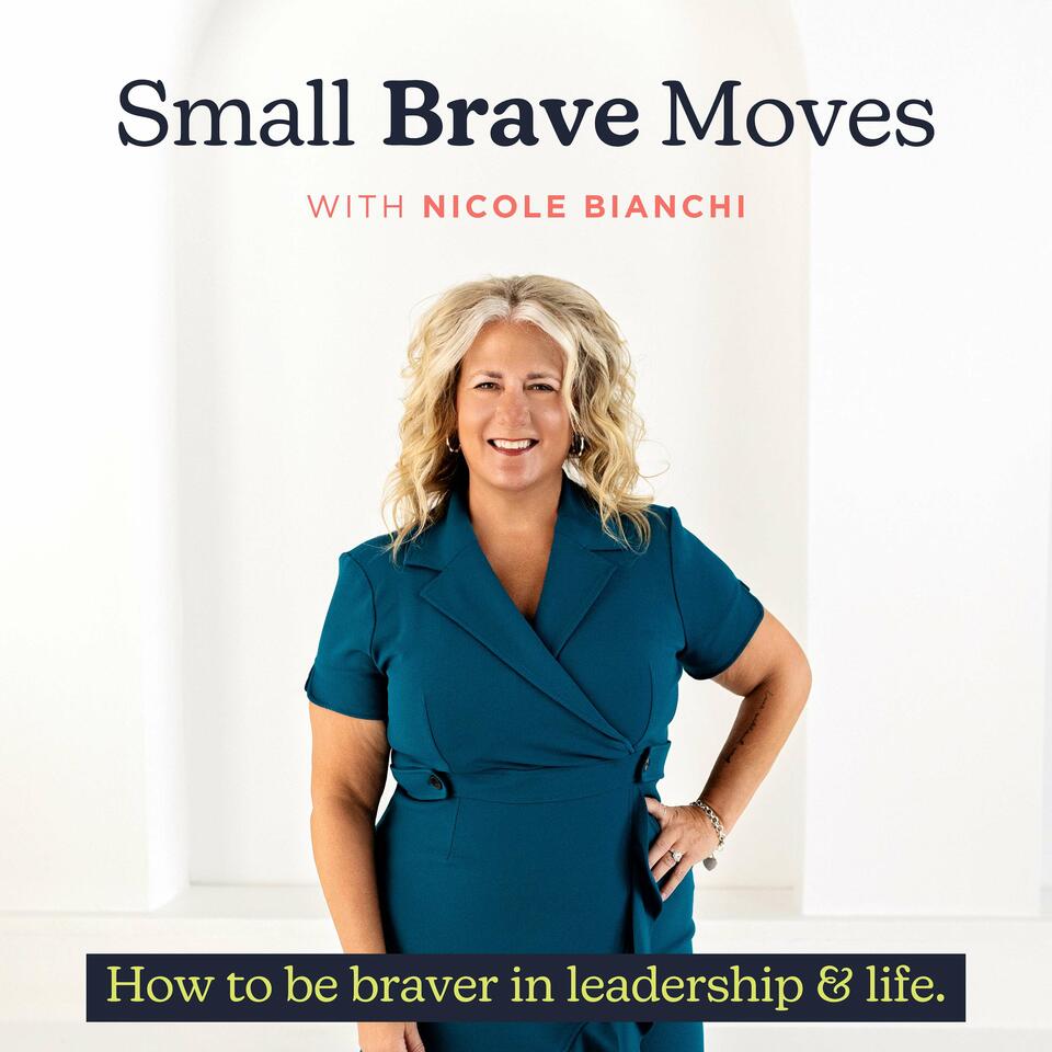 Small Brave Moves