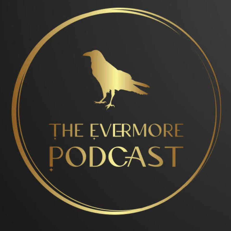 The Evermore Podcast