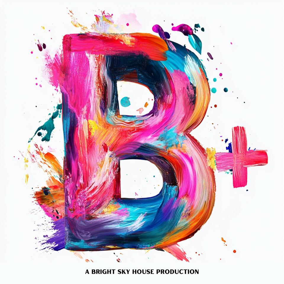 B+ with Krista Gregg