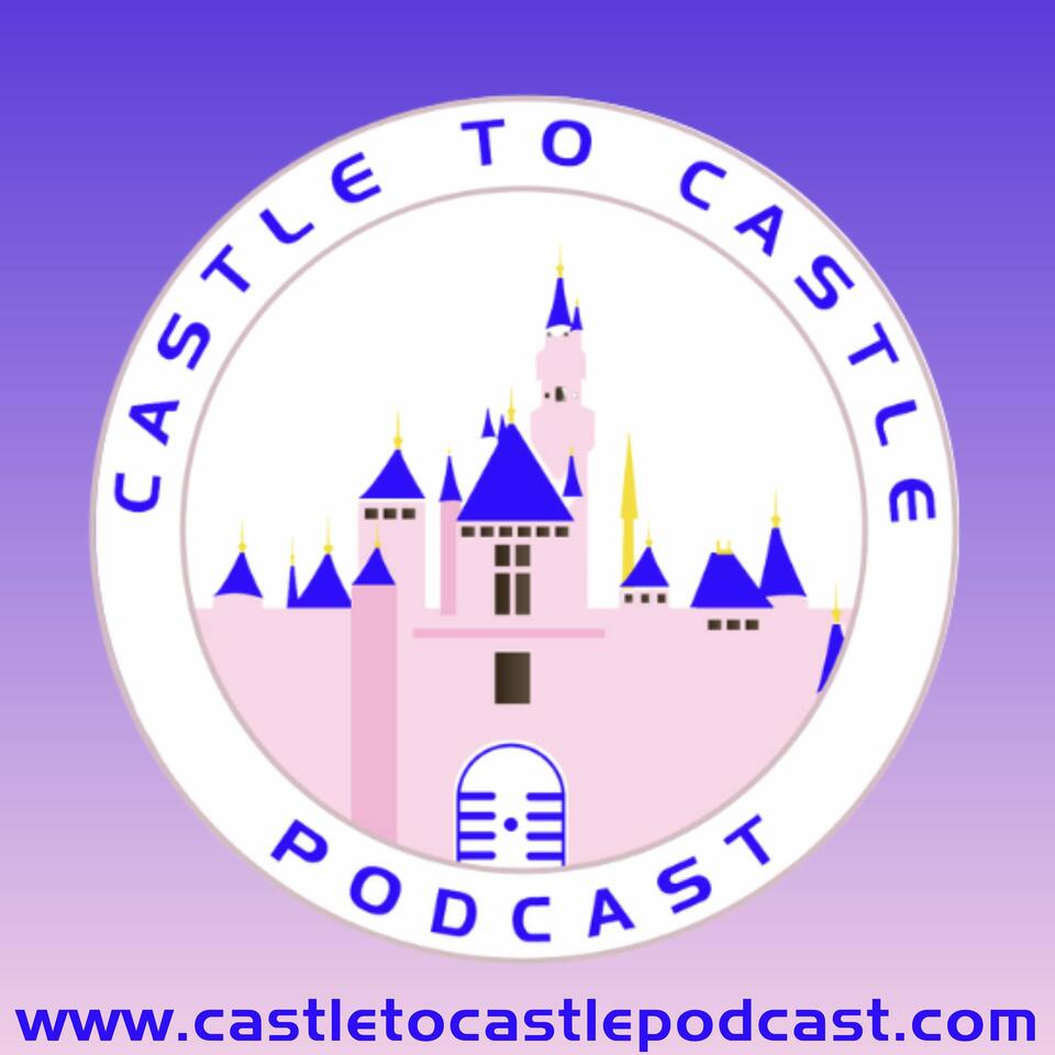 Castle to Castle Podcast