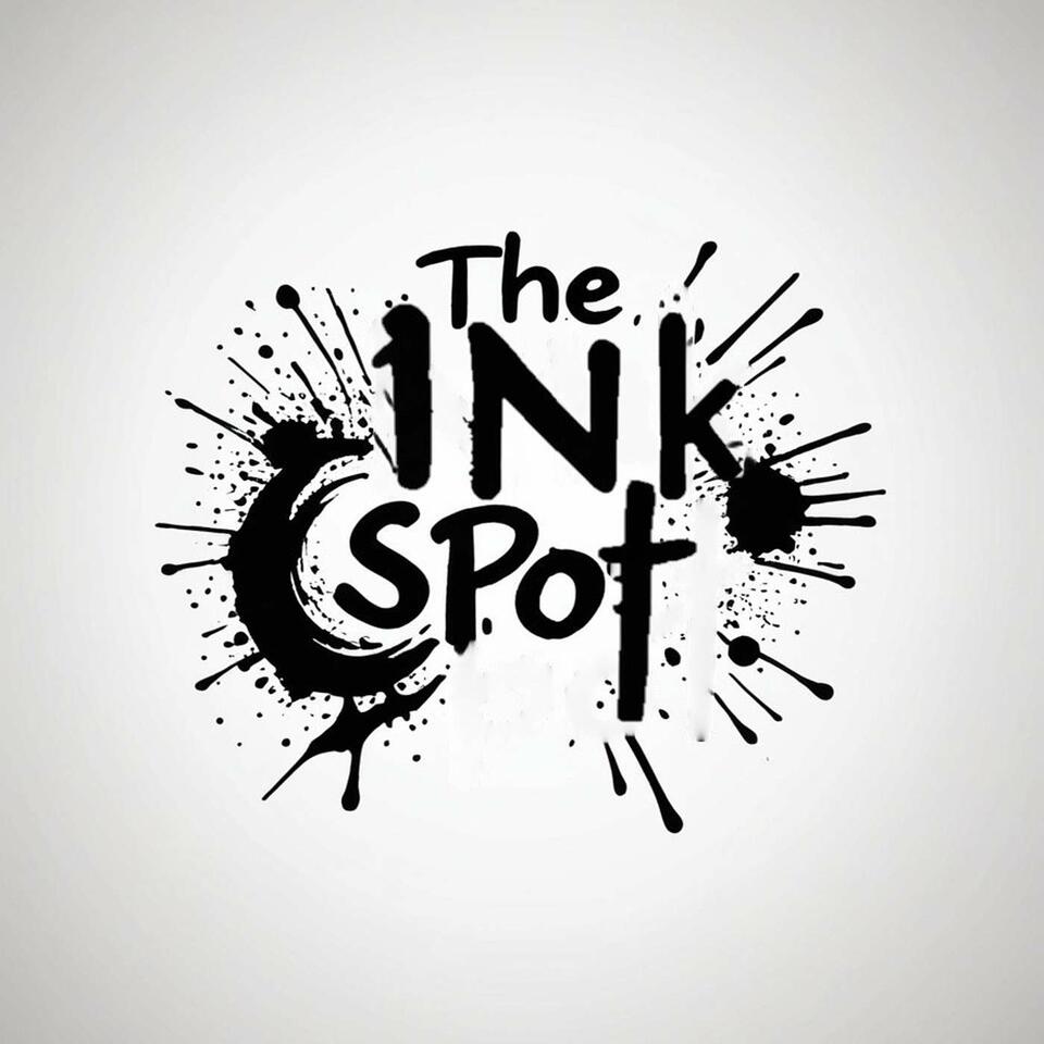 The Ink Spot Podcast
