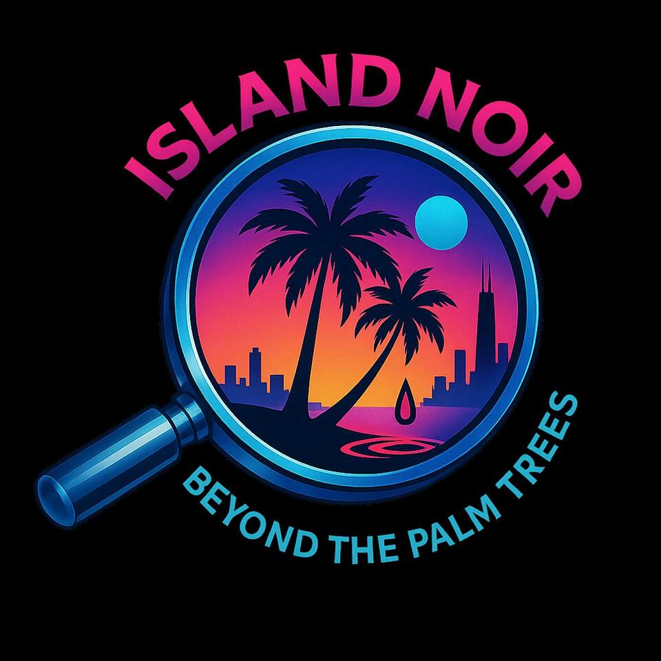 Island Noir: Beyond the Palm Trees