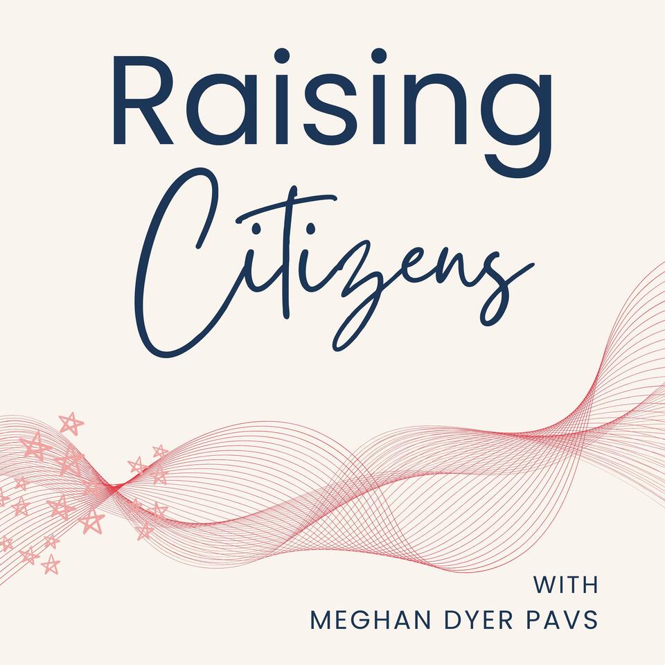 Raising Citizens