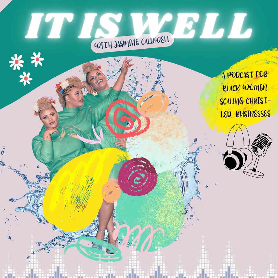 It Is Well with Jasmine Caldwell