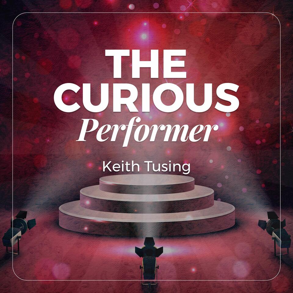 The Curious Performer