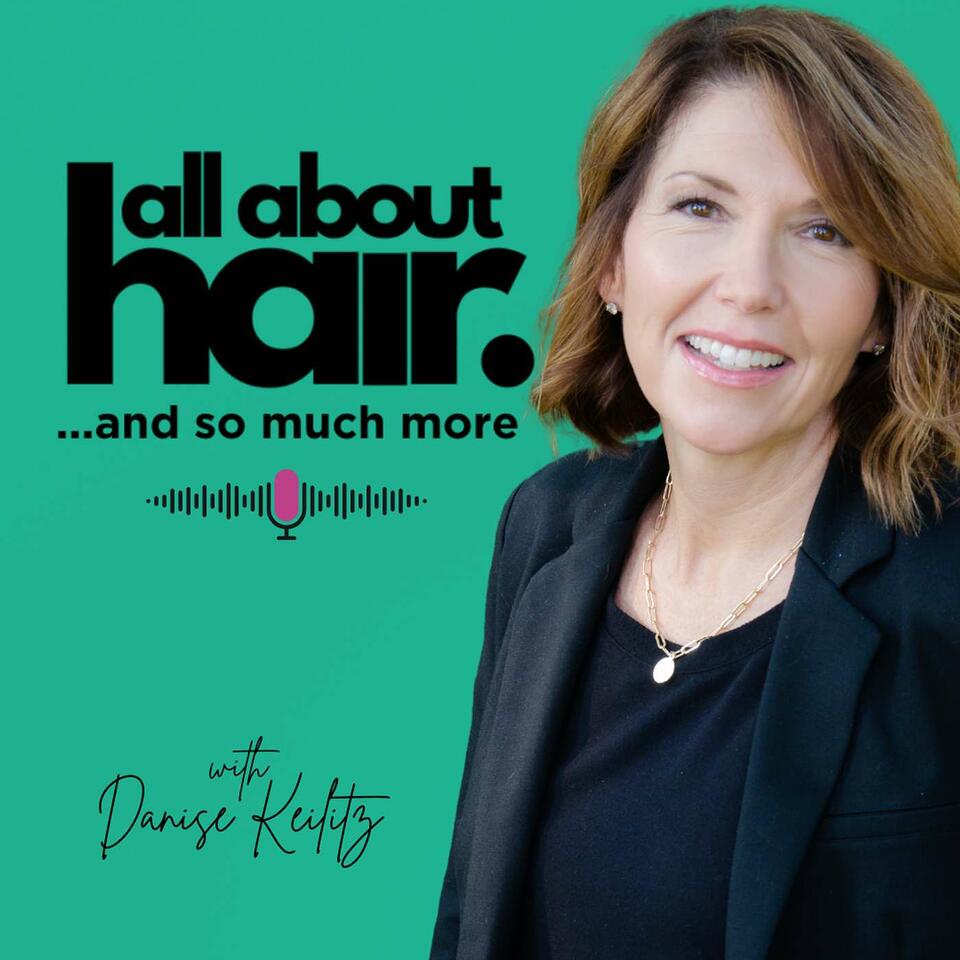All About Hair...and So Much More.