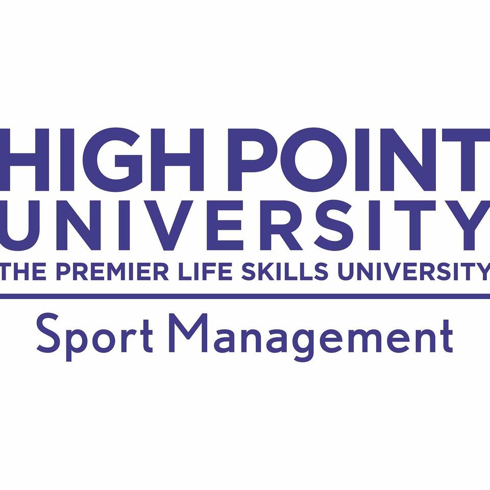 The Sport Management Insights Podcast from High Point University