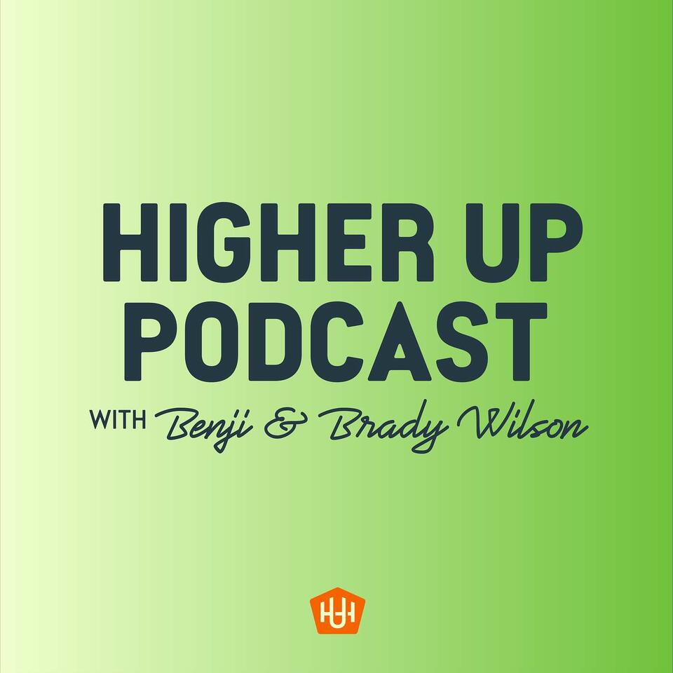 Higher Up Podcast