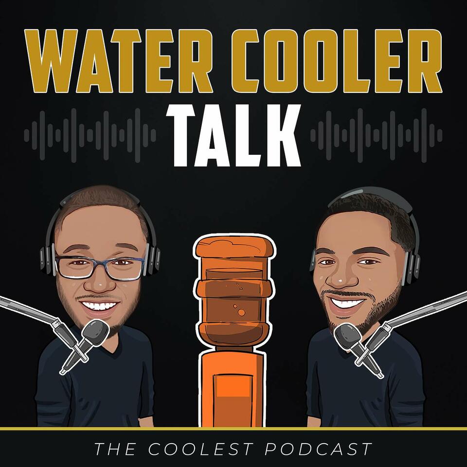 Water Cooler Talk